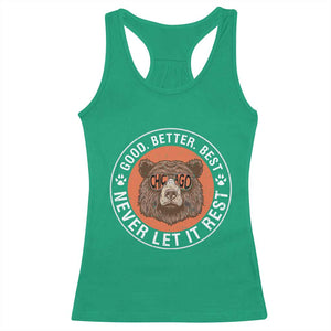 Good Better Best Retro Badge Racerback Tank Top Motivational CFB Never Let It Rest TS02 Irish Green Print Your Wear