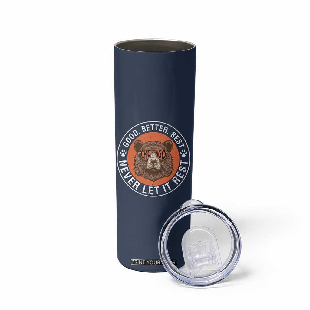 Good Better Best Retro Badge Skinny Tumbler Motivational CFB Never Let It Rest TS02 Print Your Wear
