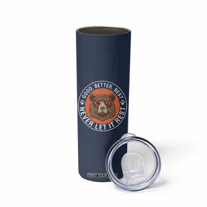 Good Better Best Retro Badge Skinny Tumbler Motivational CFB Never Let It Rest TS02 Print Your Wear