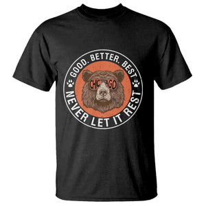 Good Better Best Retro Badge T Shirt Motivational CFB Never Let It Rest TS02 Black Print Your Wear