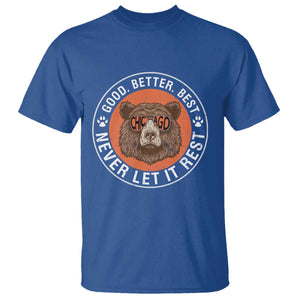 Good Better Best Retro Badge T Shirt Motivational CFB Never Let It Rest TS02 Royal Blue Print Your Wear