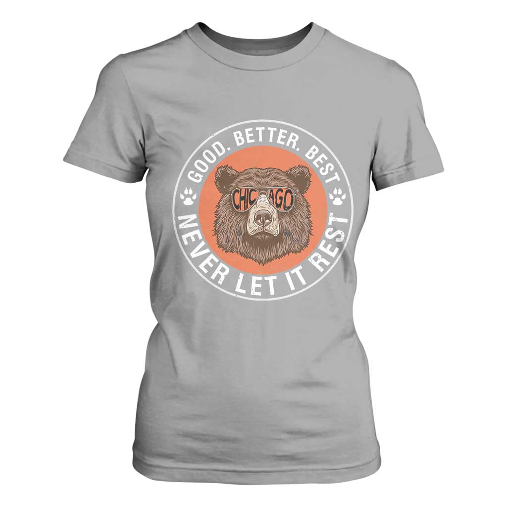 Good Better Best Retro Badge T Shirt For Women Motivational CFB Never Let It Rest TS02 Sport Gray Print Your Wear