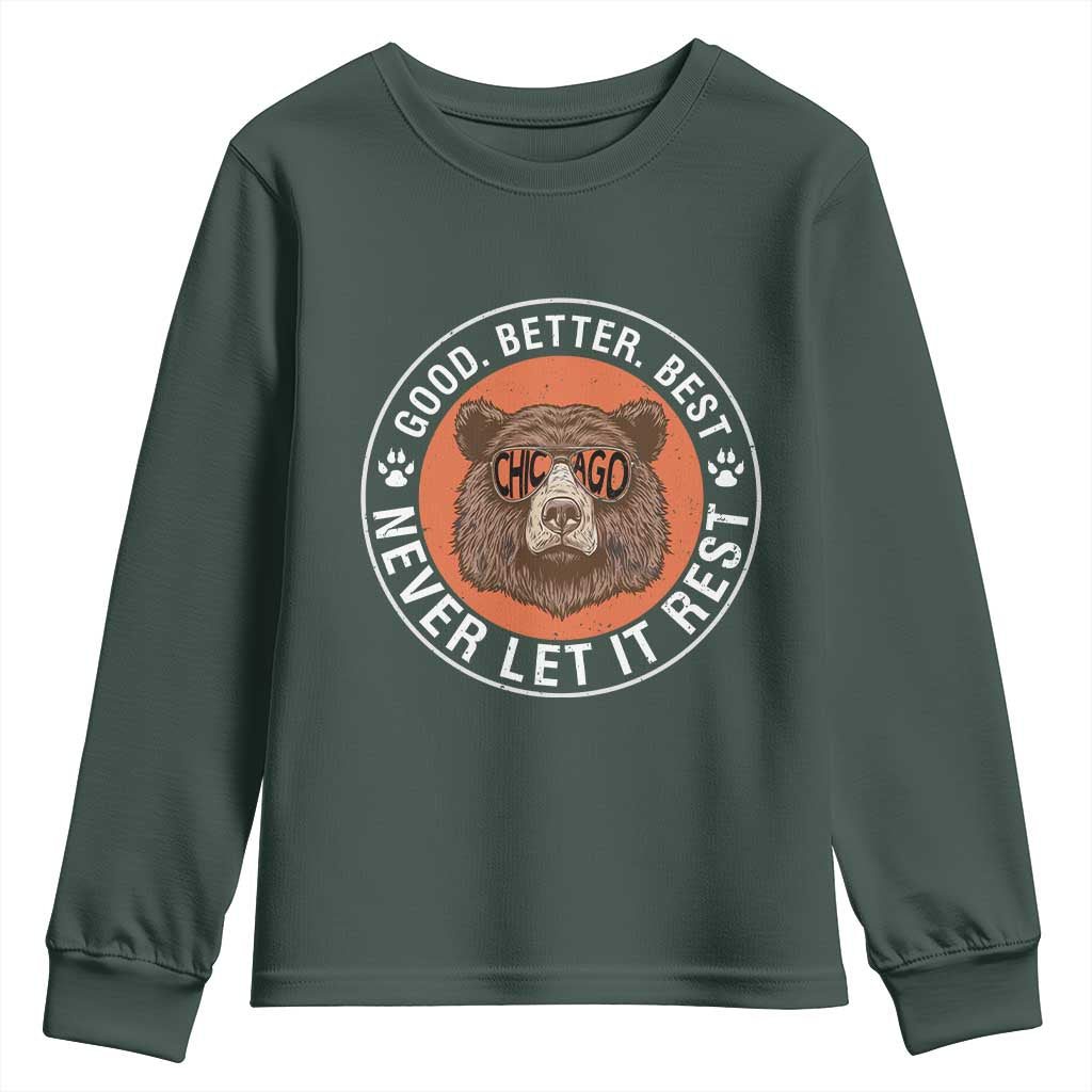 Good Better Best Retro Badge Youth Sweatshirt Motivational CFB Never Let It Rest TS02 Dark Forest Green Print Your Wear