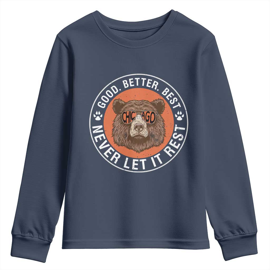Good Better Best Retro Badge Youth Sweatshirt Motivational CFB Never Let It Rest TS02 Navy Print Your Wear