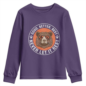 Good Better Best Retro Badge Youth Sweatshirt Motivational CFB Never Let It Rest TS02 Purple Print Your Wear