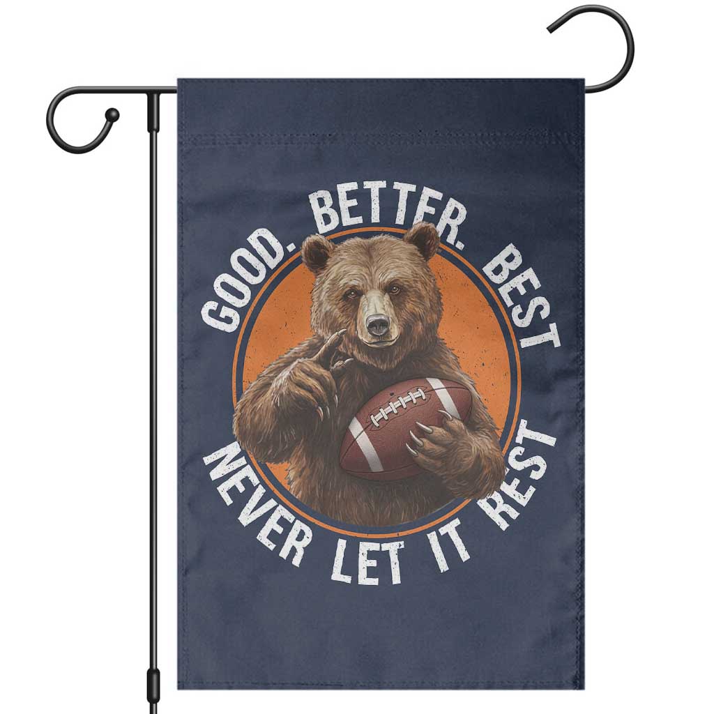Good Better Best Retro Garden Flag Motivational CFB Never Let It Rest TS02 Navy Print Your Wear