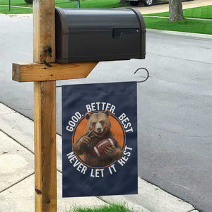 Good Better Best Retro Garden Flag Motivational CFB Never Let It Rest TS02 Print Your Wear