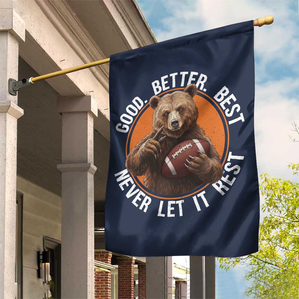 Good Better Best Retro Garden Flag Motivational CFB Never Let It Rest TS02 Print Your Wear