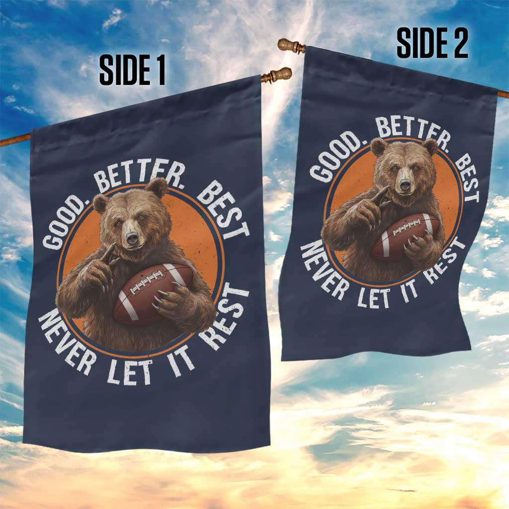 Good Better Best Retro Garden Flag Motivational CFB Never Let It Rest TS02 Print Your Wear