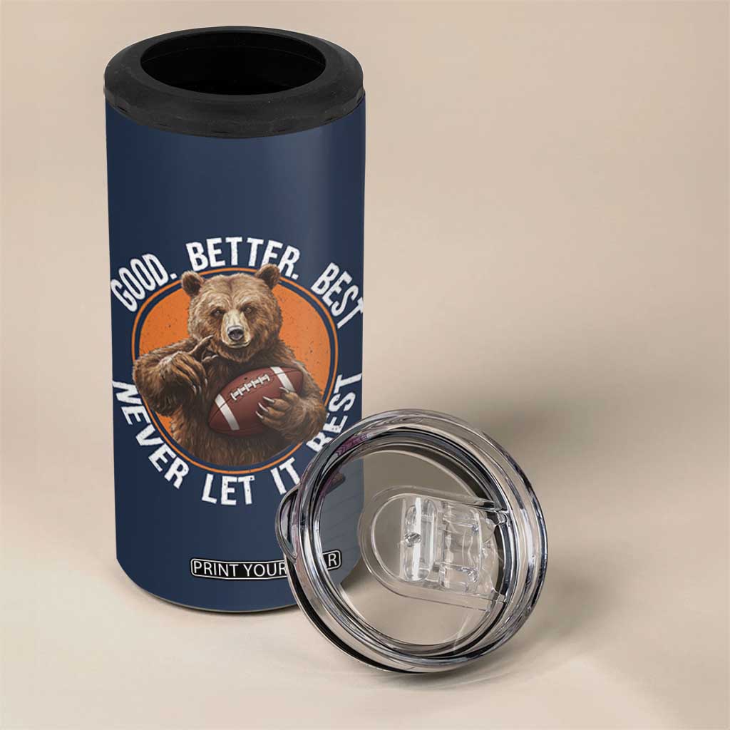 Good Better Best Retro 4 in 1 Can Cooler Tumbler Motivational CFB Never Let It Rest TS02 Print Your Wear