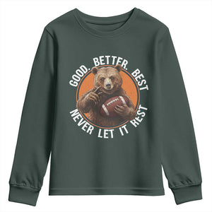 Good Better Best Retro Youth Sweatshirt Motivational CFB Never Let It Rest TS02 Dark Forest Green Print Your Wear