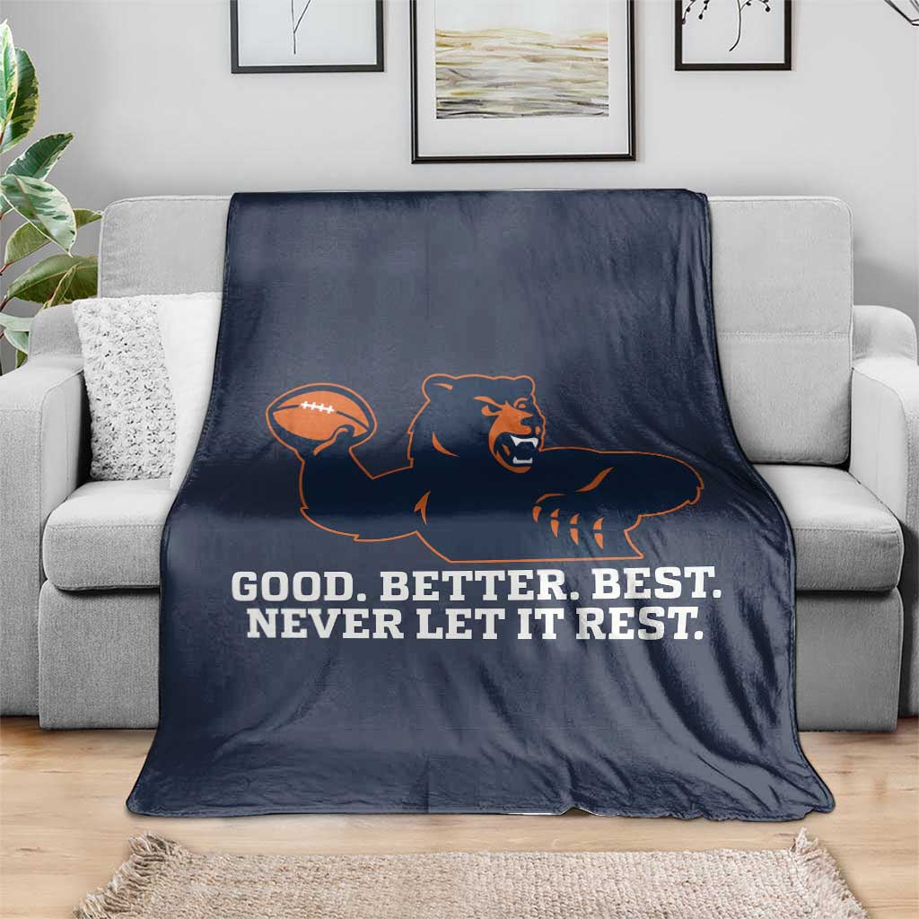 Good Better Best Motivational CFB Throw Blanket Never Let It Rest TS02 Print Your Wear