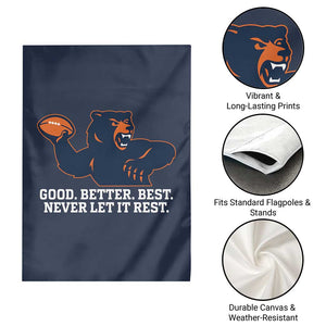 Good Better Best Motivational CFB Garden Flag Never Let It Rest TS02 Print Your Wear