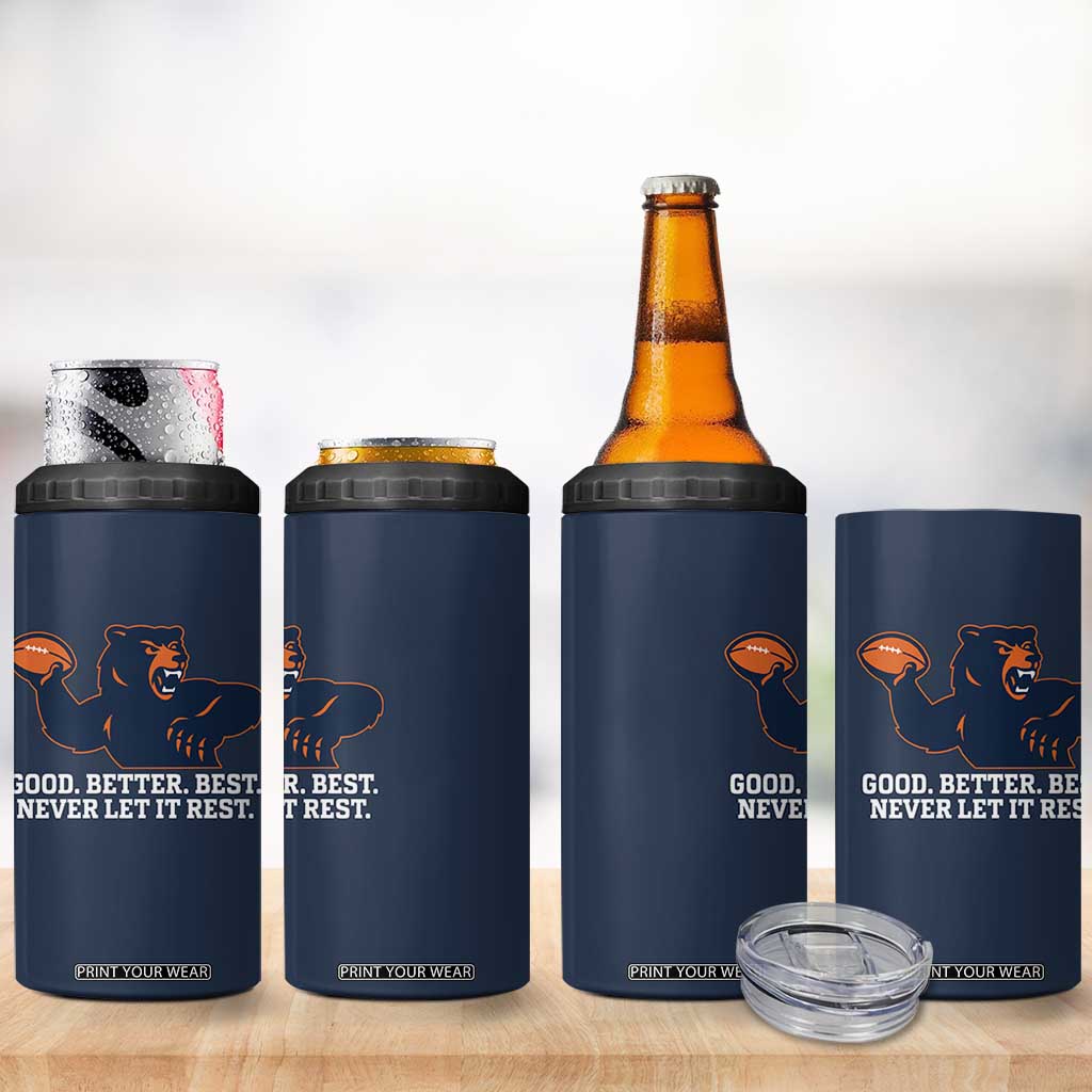 Good Better Best Motivational CFB 4 in 1 Can Cooler Tumbler Never Let It Rest TS02 Print Your Wear