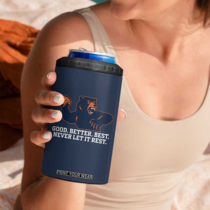 Good Better Best Motivational CFB 4 in 1 Can Cooler Tumbler Never Let It Rest TS02 Print Your Wear