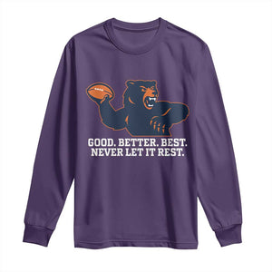 Good Better Best Muscular Bear Long Sleeve Shirt Motivational Chicago Football Never Let It Rest TS02 Purple Print Your Wear
