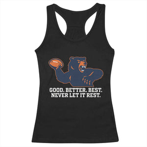 Good Better Best Motivational CFB Racerback Tank Top Never Let It Rest TS02 Black Print Your Wear