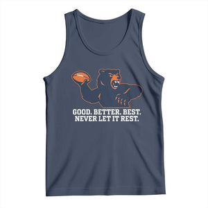 Good Better Best Motivational CFB Tank Top Never Let It Rest TS02 Navy Print Your Wear