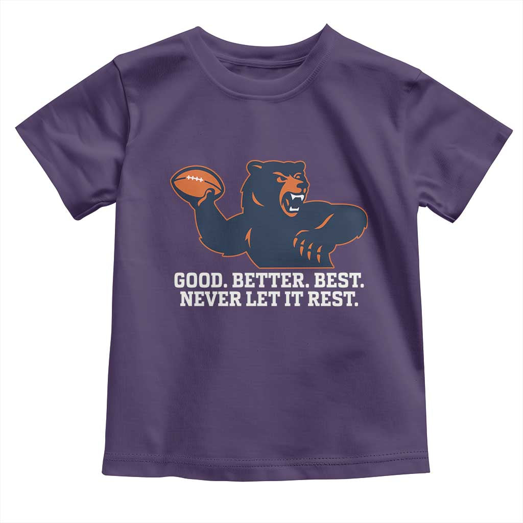 Good Better Best Motivational CFB Toddler T Shirt Never Let It Rest TS02 Purple Print Your Wear
