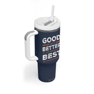 Good Better Best Never Let It Rest Motivational Tumbler With Handle Classic Typography Graphic TS02 Print Your Wear