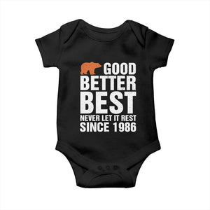 Good Better Best Since 1986 Baby Onesie Never Let It Rest Motivational CFB TS02 Black Print Your Wear