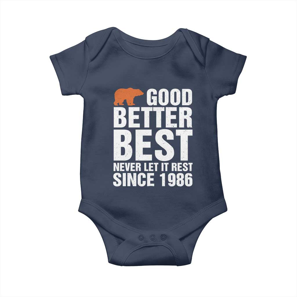 Good Better Best Since 1986 Baby Onesie Never Let It Rest Motivational CFB TS02 Navy Print Your Wear