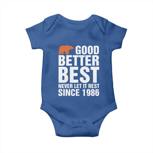 Good Better Best Since 1986 Baby Onesie Never Let It Rest Motivational CFB TS02 Royal Blue Print Your Wear