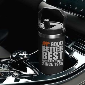 Good Better Best Since 1986 Flip Straw Tumbler Never Let It Rest Motivational CFB TS02 Print Your Wear