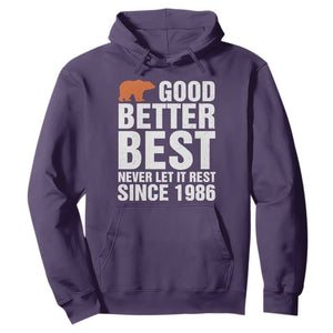 Good Better Best Since 1986 Hoodie Never Let It Rest Motivational CFB TS02 Purple Print Your Wear