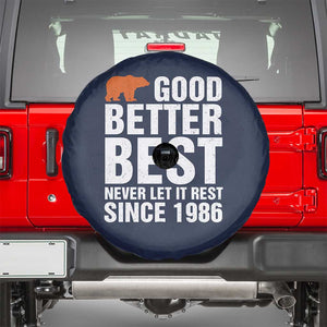 Good Better Best Since 1986 Spare Tire Cover Never Let It Rest Motivational CFB TS02 Navy Print Your Wear