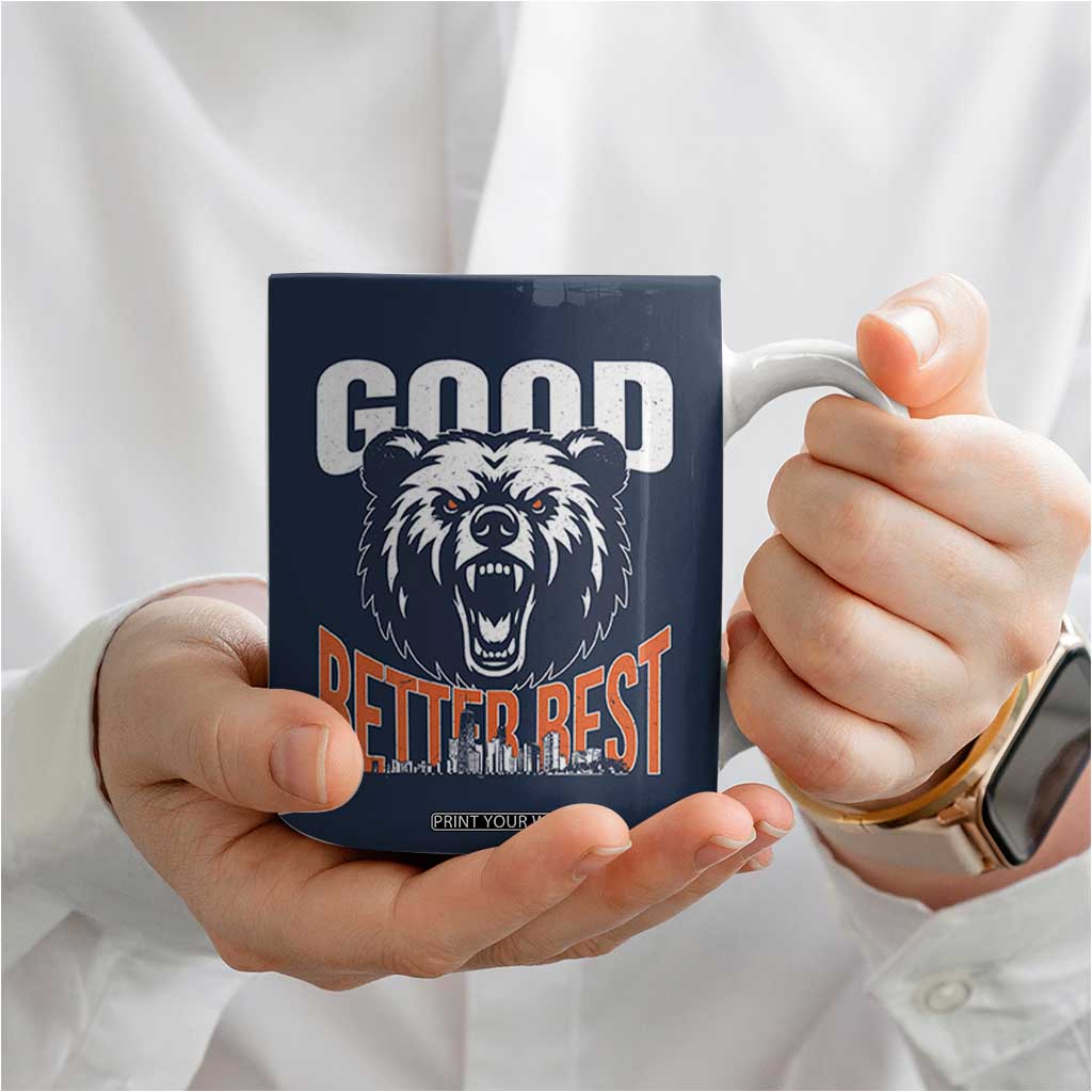 Good Better Best Graphic Coffee Mug Motivational Sports Fan Chicago Skyline TS02 Print Your Wear