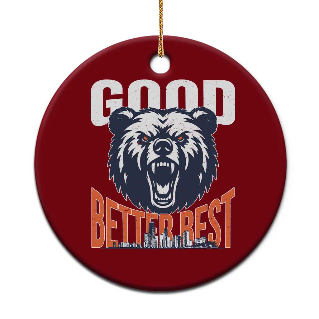 Good Better Best Graphic Ceramic Ornament Motivational Sports Fan Chicago Skyline TS02 1pc Red Print Your Wear