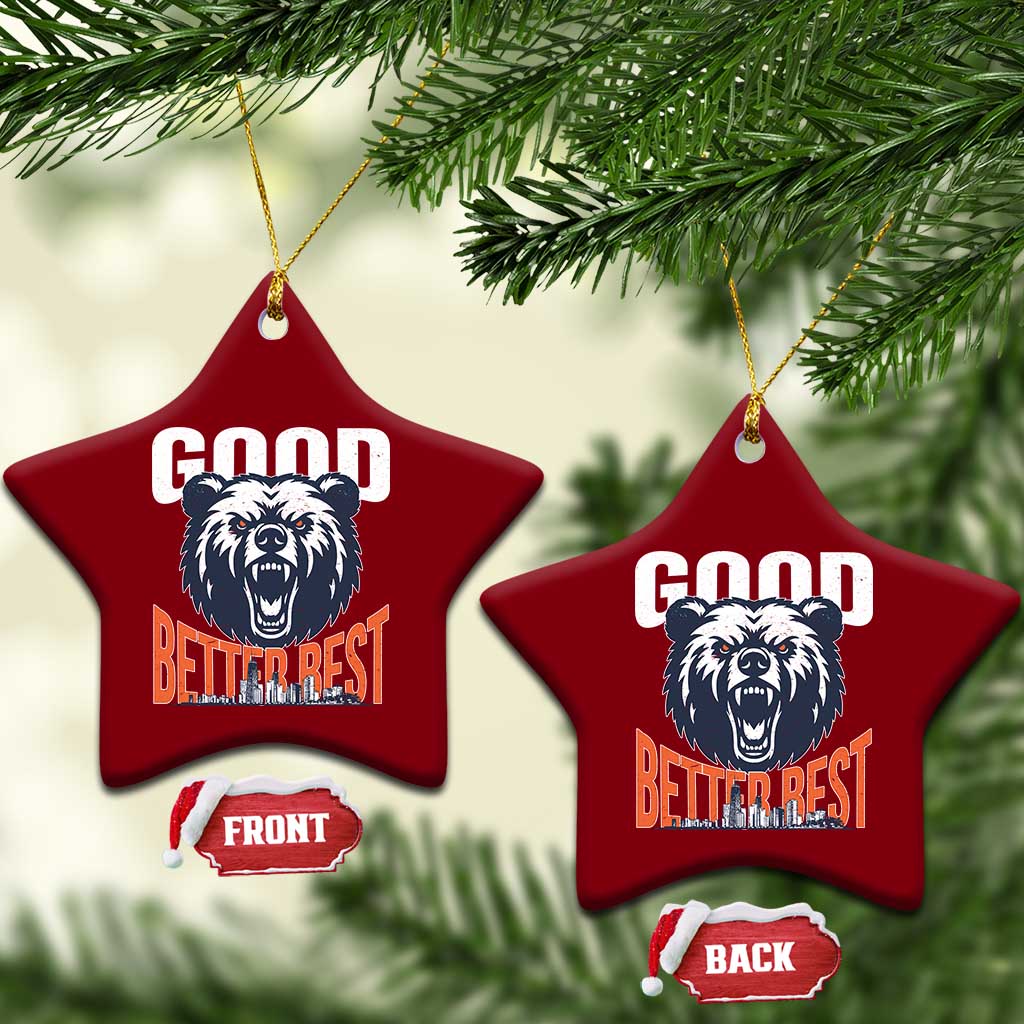 Good Better Best Graphic Ceramic Ornament Motivational Sports Fan Chicago Skyline TS02 Print Your Wear