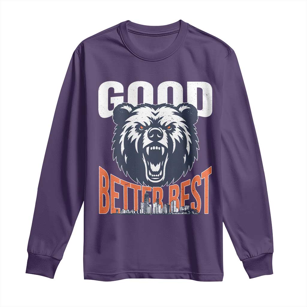 Good Better Best Graphic Long Sleeve Shirt Motivational Sports Fan Chicago Skyline TS02 Purple Print Your Wear