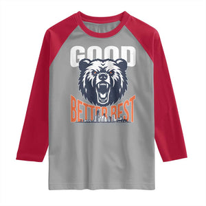 Good Better Best Graphic Raglan Shirt Motivational Sports Fan Chicago Skyline TS02 Sport Gray Red Print Your Wear