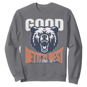 Good Better Best Graphic Sweatshirt Motivational Sports Fan Chicago Skyline TS02 Charcoal Print Your Wear
