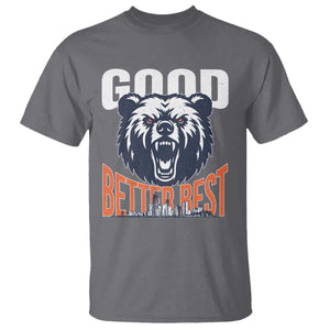 Good Better Best Graphic T Shirt Motivational Sports Fan Chicago Skyline TS02 Charcoal Print Your Wear