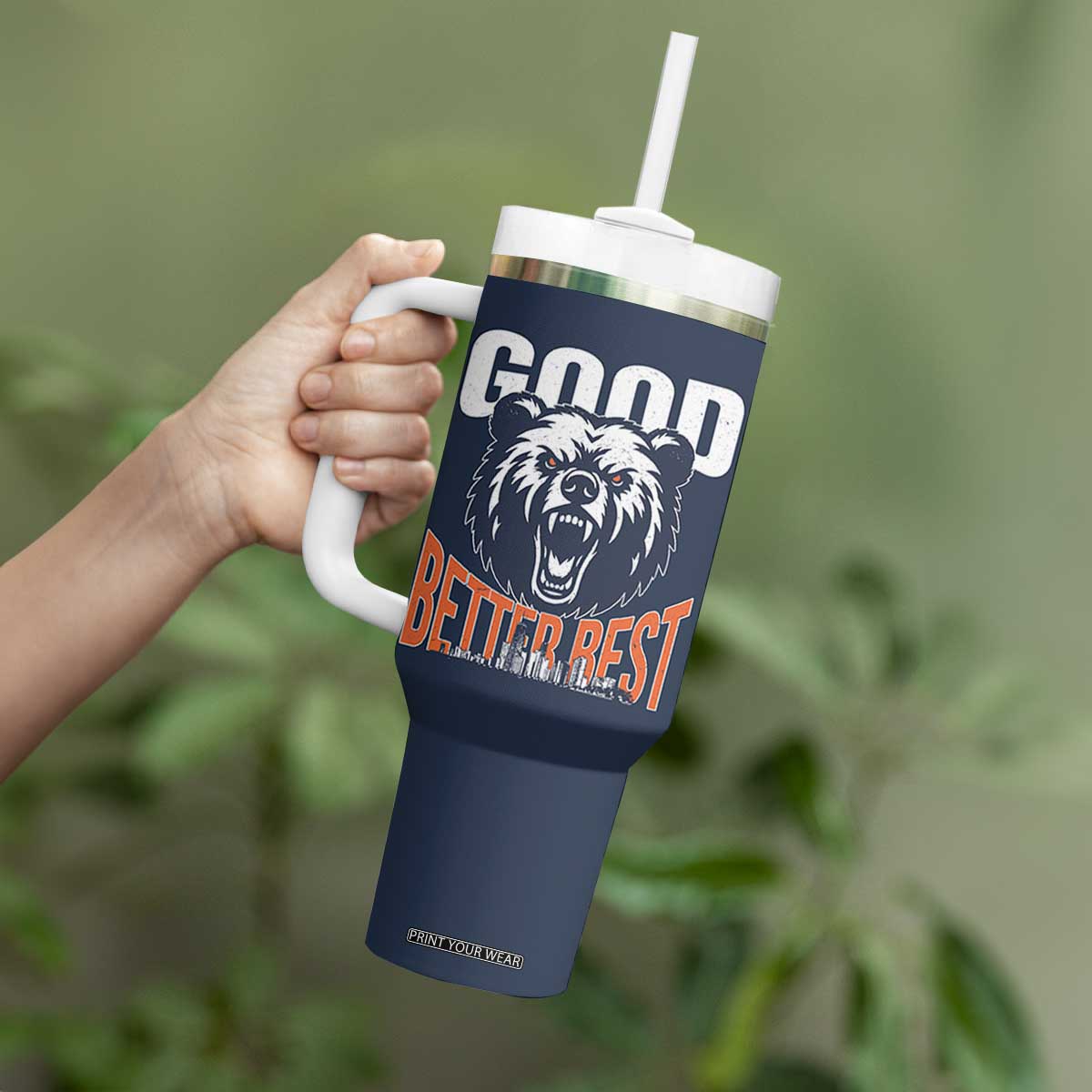 Good Better Best Graphic Tumbler With Handle Motivational Sports Fan Chicago Skyline TS02 Print Your Wear