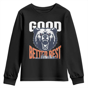 Good Better Best Graphic Youth Sweatshirt Motivational Sports Fan Chicago Skyline TS02 Black Print Your Wear