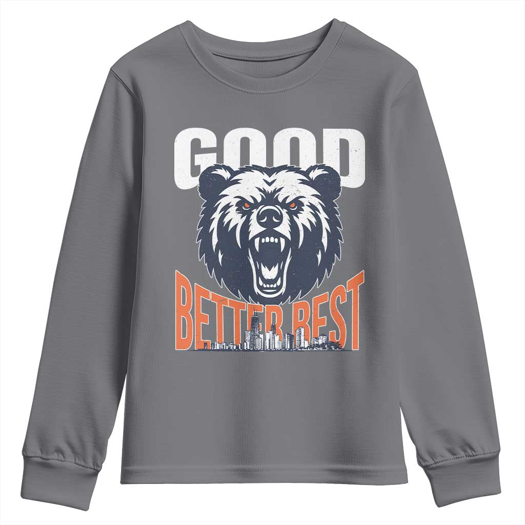 Good Better Best Graphic Youth Sweatshirt Motivational Sports Fan Chicago Skyline TS02 Charcoal Print Your Wear