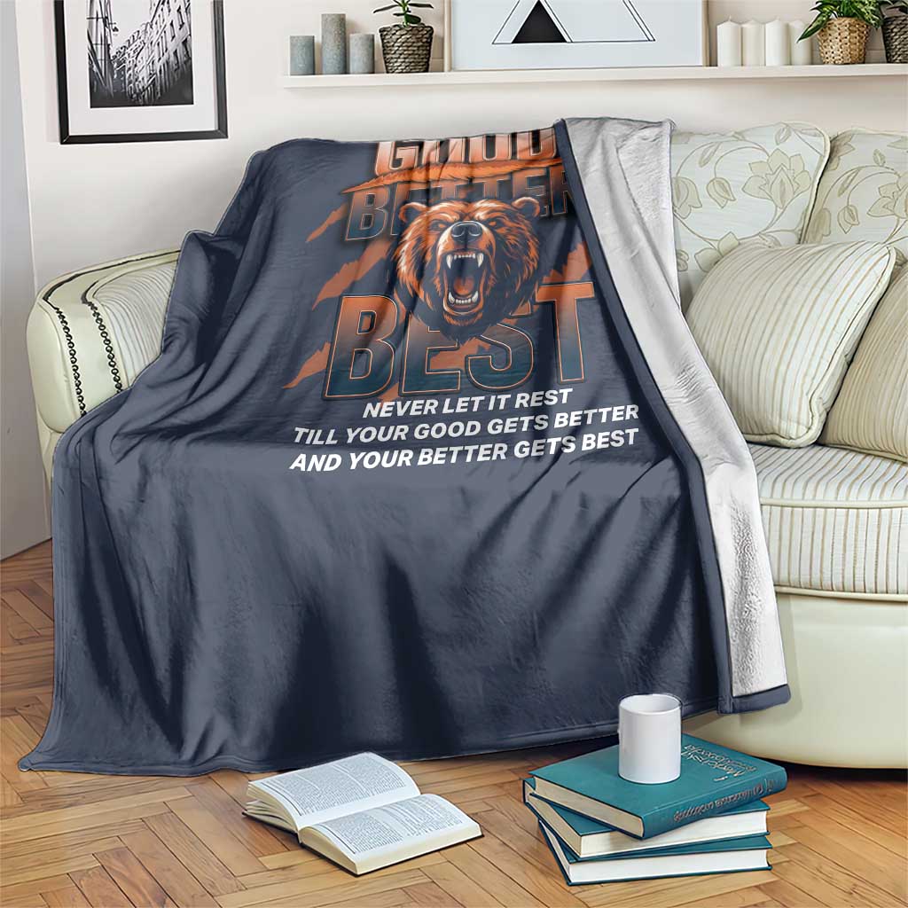 Good Better Best Motivational Fierce Graphic Throw Blanket TS02 Print Your Wear