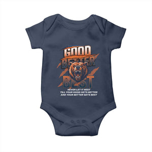 Good Better Best Motivational Fierce Graphic Baby Onesie TS02 Navy Print Your Wear