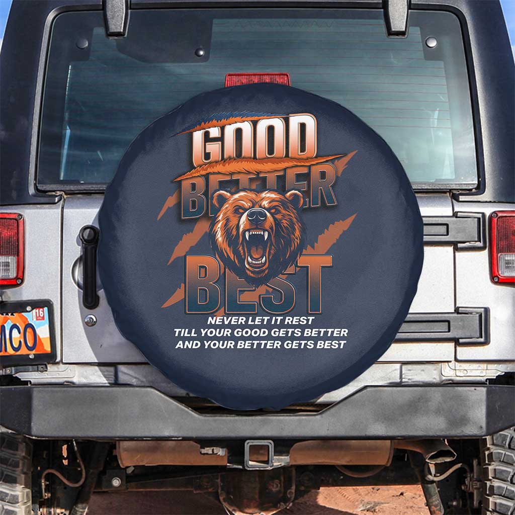 Good Better Best Motivational Fierce Graphic Spare Tire Cover TS02 No hole Navy Print Your Wear