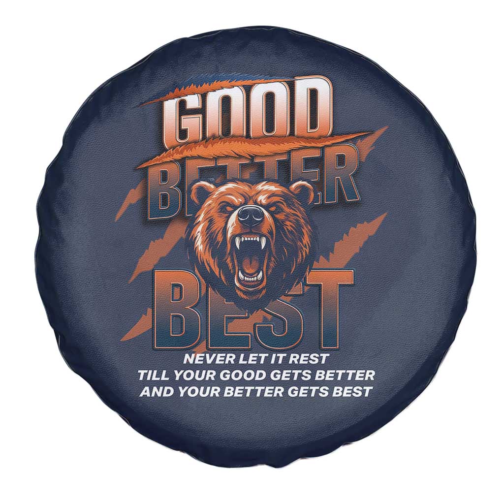 Good Better Best Motivational Fierce Graphic Spare Tire Cover TS02 Print Your Wear