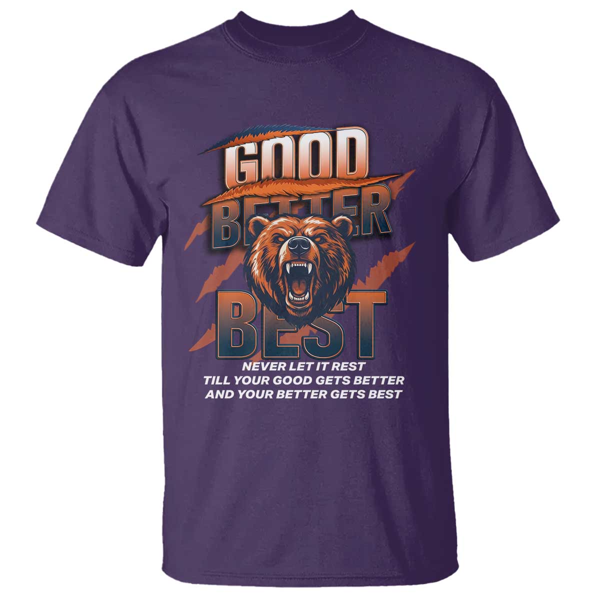 Good Better Best Motivational Fierce Graphic T Shirt TS02 Purple Print Your Wear