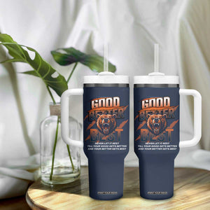 Good Better Best Motivational Fierce Graphic Tumbler With Handle TS02 Print Your Wear