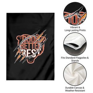 Good Better Best Graphic Garden Flag Motivational Football Fans TS02 Print Your Wear