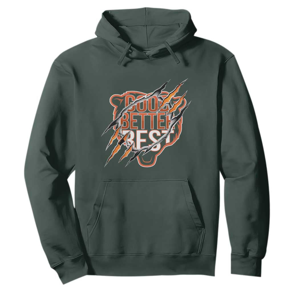 Good Better Best Graphic Hoodie Motivational Football Fans TS02 Dark Forest Green Print Your Wear