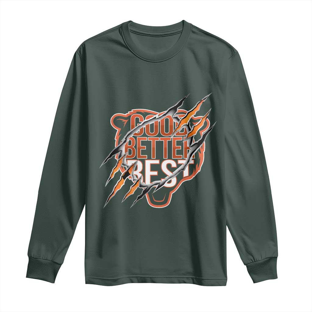 Good Better Best Graphic Long Sleeve Shirt Motivational Football Fans TS02 Dark Forest Green Print Your Wear