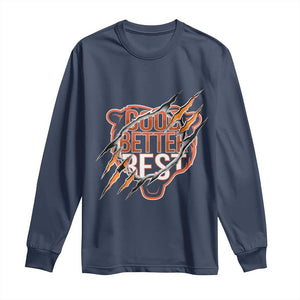 Good Better Best Graphic Long Sleeve Shirt Motivational Football Fans TS02 Navy Print Your Wear